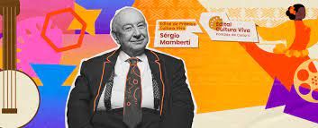 Edital Premiação Cultura Viva - Sérgio Mamberti