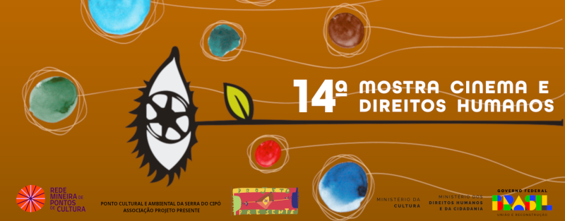 MOSTRA CINEMA E DIREITOS HUMANOS / PONTO CULTURAL E AMBIENTAL DA SERRA DO CIPÓ
